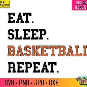 Basketball SVG, Basketball Gift, svg Files For Cricut, Digital Download, dxf Files, For Silhouette,