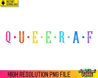 Queer AF, Pride Gifts, PNG Designs, Digital Download, Printable,