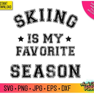 Skiing SVG, svg Files For Cricut, Digital Download, dxf Files, For Silhouette, png, eps, jpg,