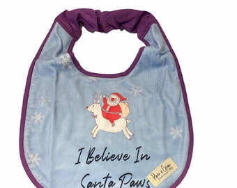 I believe in santa paws Christmas Santa bib Giant big Dog drool Bib dog bib Newfoundland Newfie Bernese mountain dog Saint Bernard