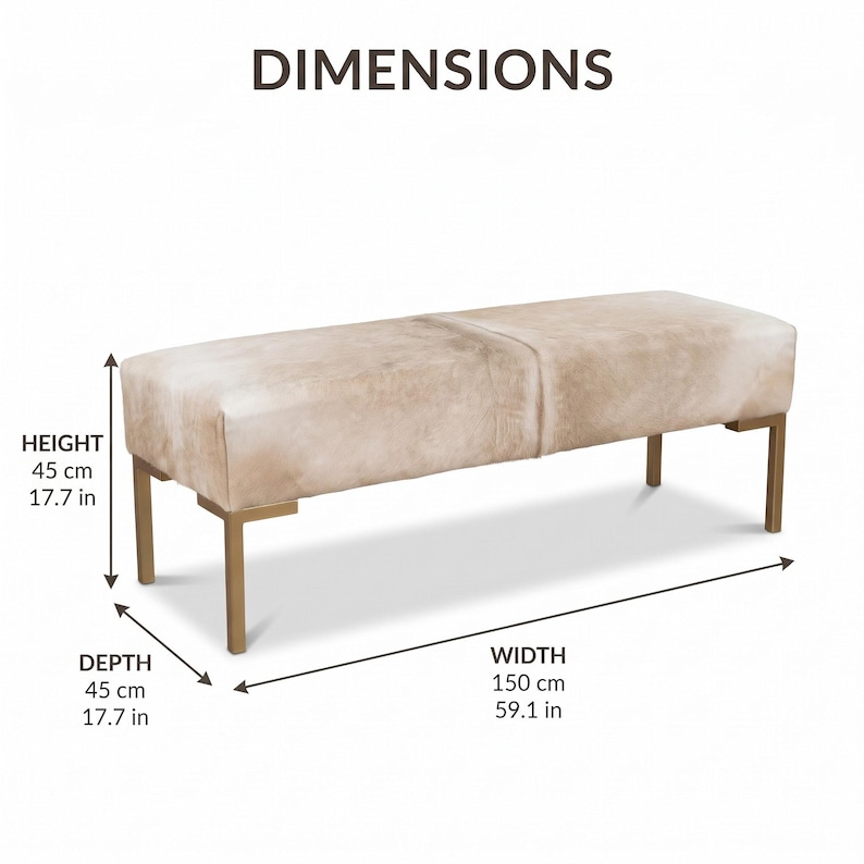 May include: A rectangular bench with a beige, textured hide-style upholstered seat and four gold-toned metal legs. The text DIMENSIONS is at the top. Measurements are 45 cm or 17.7 in height, 45 cm or 17.7 in depth, and 150 cm or 59.1 in width.