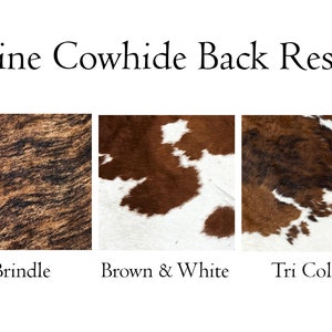 May include: Five different cowhide back rest options. The options are beige brindle, brindle, brown and white, tri colour, and black and white.
