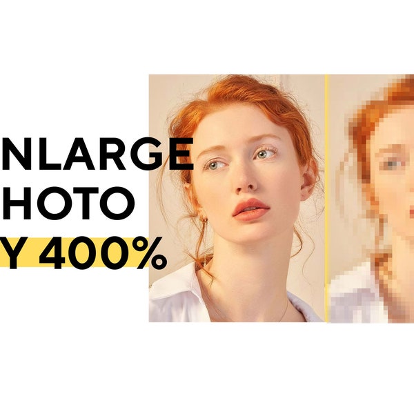 Enlarge photo, upscale, fix, improve images  / sharpen damaged image quality / photo editing photoshop / retouch service