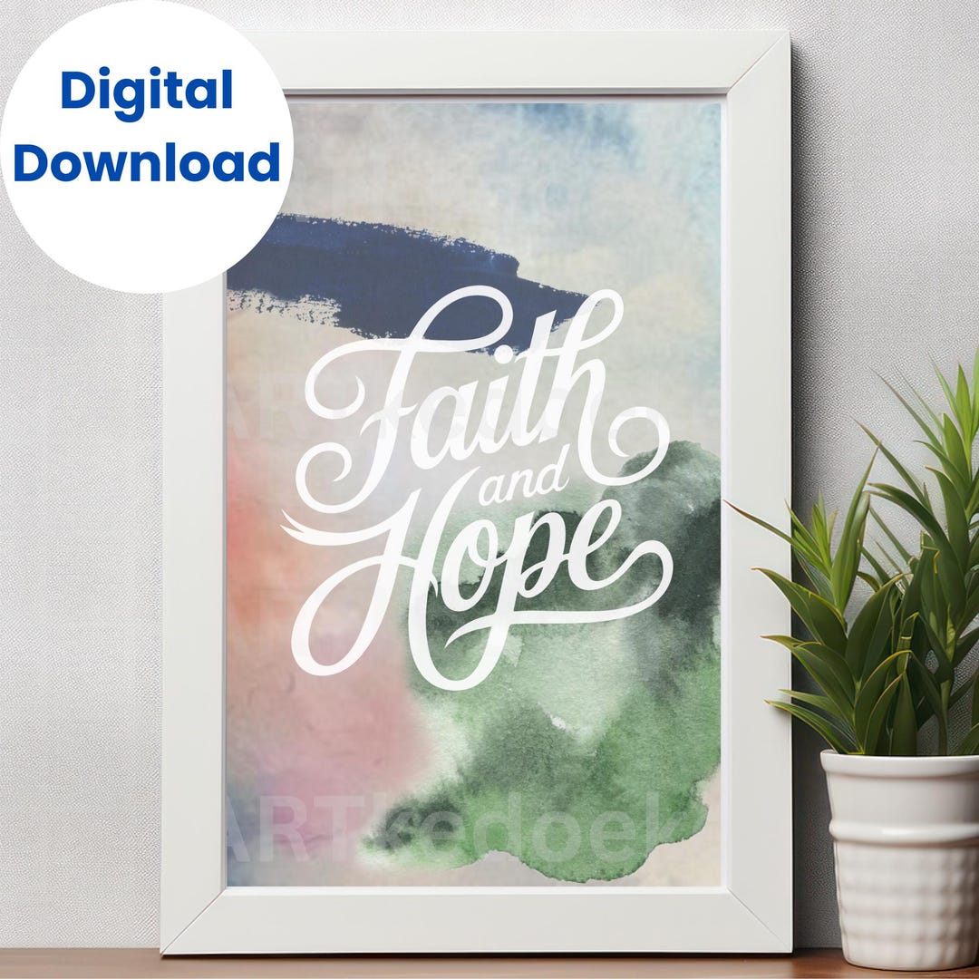 Inspirational Faith and Hope Art – Christian Home Decor – Bible Verse ...