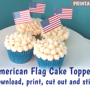 May include: Four cupcakes with white frosting and colorful sprinkles topped with American flag cake toppers. Printable American Flag Cake Toppers. Download, print, cut out and stick.
