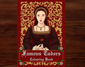 Famous Tudors colouring book