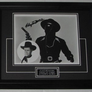CLAYTON MOORE Signed Ghost Of Zorro  Exceptionally Rare  Framed  Registered  Dealer .Not a copy or printed signing