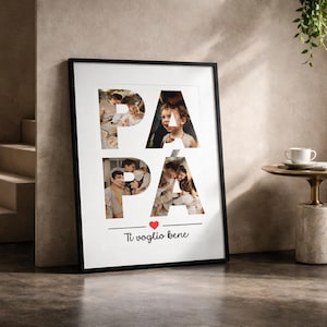 Può includere: Stampa incorniciata con la parola "PAPA" in grandi lettere bianche, ogni lettera riempita con foto di famiglia. Sotto, un cuore rosso e la frase italiana "Ti voglio bene".