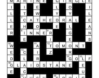 May include: A black and white crossword puzzle with the words "MARINE", "CIRCLE", "CATHEDRAL", "INNER", "TOMONT", "GLAIDSTANE", "HUSH", and "SPOIG" visible.