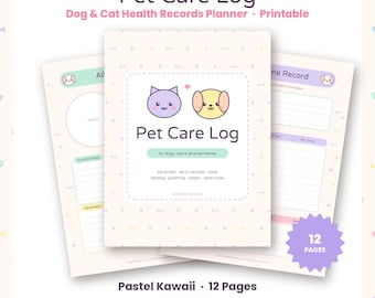 Pet Care Log Printable, Dog and Cat Health Record, Pet Vaccine Record, Pet Sitter Instructions, Pet Medication Tracker, Cute Pet Planner