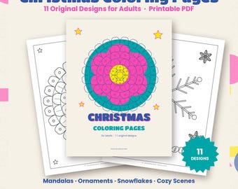 Christmas Coloring Pages for Adults Printable, 11 Original Holiday Coloring Pages, Mandala, Ornaments, Snowflake, Cozy Christmas PDF