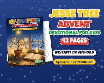 May include: A 42-page printable PDF Jesse Tree Advent devotional for children aged 3-10. The cover shows a potted tree with ornaments, an open book, and a candle by a window. Text includes "My Jesse Tree Advent Devotional," "25 Days to Christmas," and "Bible Stories - Colouring."