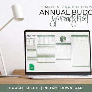 May include: A laptop computer displaying a Google Sheets spreadsheet with a green and white colour scheme. The spreadsheet is titled "Monthly Budget" and includes sections for income, expenses, and savings. The text "SIMPLE & STRAIGHT FORWARD ANNUAL BUDGET Spreadsheet" is displayed above the spreadsheet. The text "GOOGLE SHEETS | INSTANT DOWNLOAD" is displayed below the laptop.
