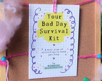 Your Bad Day Survival Kit - A Mini Activity Zine