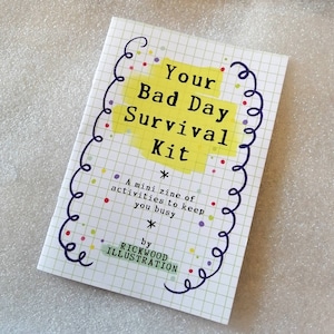 DIGITAL EDITION - Your Bad Day Survival Kit - A Mini Activity Zine