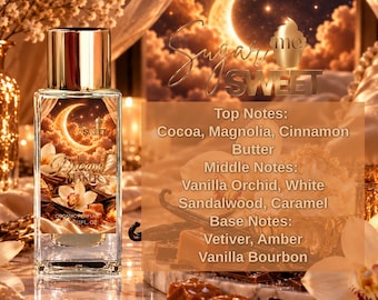 May include: A rectangular glass perfume bottle with a gold cap, featuring a label with a crescent moon and cloud illustration, the text Sugar me SWEET, and Dream Maker. The label lists notes of cocoa, magnolia, cinnamon, butter, vanilla, and amber.