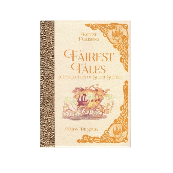 Fairest Tales Limited Gold Edition Short Story Collection Etsy