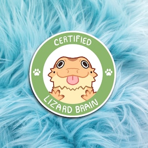 Certified Lizard Brain sticker