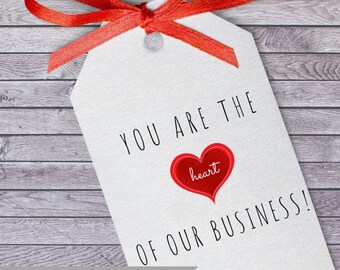 Business Employee Appreciation Tag Card, Client Appreciation Customer Business Heart Label, OUR Business Printable PDF Hang Tags, Favor Gift