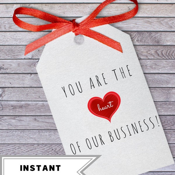 Business Employee Appreciation Tag Card, Client Appreciation Customer Business Heart Label, OUR Business Printable PDF Hang Tags, Favor Gift