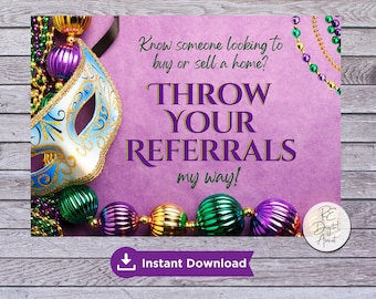Mardi Gras Throw Referrals Real Estate Pop By Postcard Front, Neighborhood Client Partner Mailer Agent Broker March Tag Download PDF 4x6 5x7