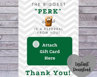 Real Estate Referral Coffee Gift Card Holder, Printable Client Gift Tag, Perk Business Referral Tag, Real Estate Pop By Thank You