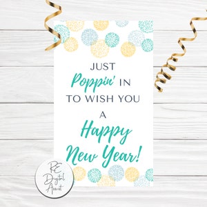 New Year Poppin Printable Real Estate Pop by Tags,  Popcorn Fireworks Pop-by labels Agent Broker Marketing Business Client Favors PDF