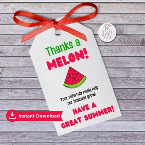 Watermelon Thanks Referral Pop By Tags, Business Real Estate Insurance Lender Home Health, Open House Favor TEAM PDF,  Summer Marketing