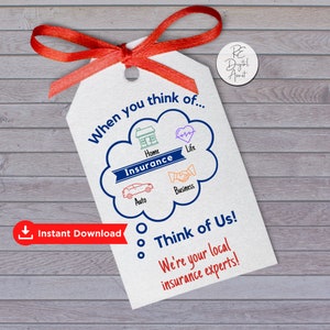 PRINTABLE Think of Insurance Tags, Business Referrals Pop By Tag Download, Client Customer Home Auto Life Tag, Agent Broker Sticker Label