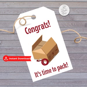 PRINTABLE Moving Congratulation Tags, Home Buyer Seller Real Estate Client Tag Download, Agent Broker Boxes Tape Moving Gift Sticker Label