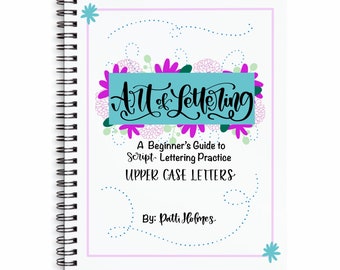 Art of Lettering, Script Lettering Practice Sheets, UPPER CASE Letters