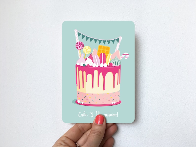 Postcard A6 with round corners Cake IS the answer