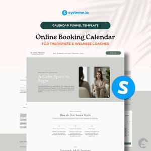 May include: A digital calendar funnel template for therapists and wellness coaches by systeme.io. The webpage layout features the text "Online Booking Calendar," "Dr. Elena Marlowe," "A Calm Space to Begin," and "How the First Session Works."
