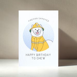 Tarjeta de felicitación personalizada tamaño A6 "Samoyedo Bombero" con un divertido juego de palabras para cumpleaños y aniversario. Beneficia a una organización benéfica.