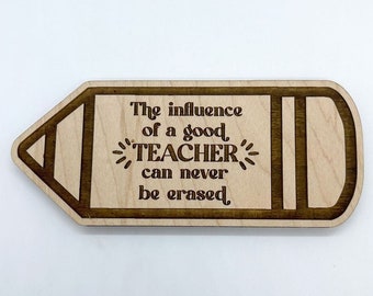 Influence of a teacher - Teacher Magnet / Teacher appreciation gift / Classroom decor