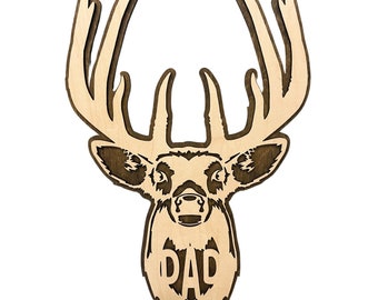 Dad Buck / Father's Day Gift / Hunting Gift