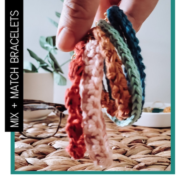 Mix + Match Bracelets | Crochet Pattern [DIGITAL DOWNLOAD]