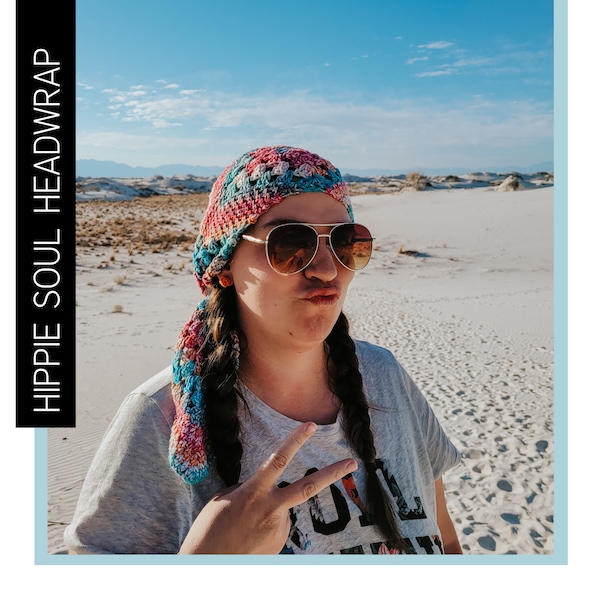 Hippie Soul Headwrap | Crochet Pattern [DIGITAL DOWNLOAD]