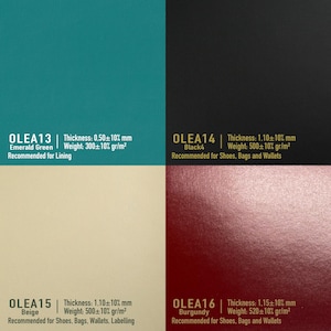 May include: Four leather samples with different colors and textures. The samples are labeled with the names OLEA13, OLEA14, OLEA15, and OLEA16. Each sample has a description of its thickness, weight, and recommended uses.