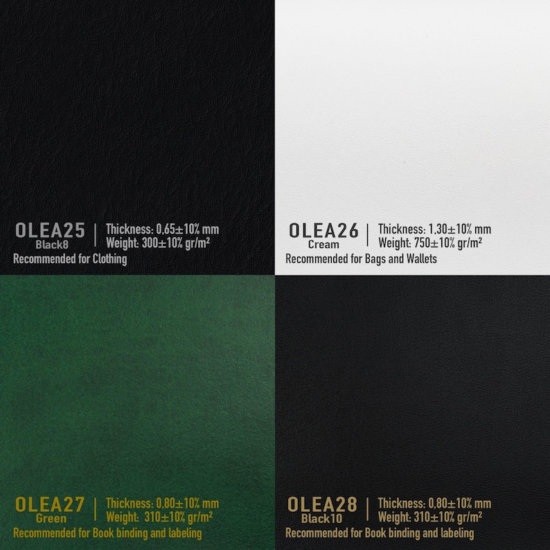 May include: Four samples of leather in different colors and textures. The samples are labeled with the names OLEA25, OLEA26, OLEA27, and OLEA28. Each sample has a description of its thickness, weight, and recommended use. The colors are black, cream, green, and black.