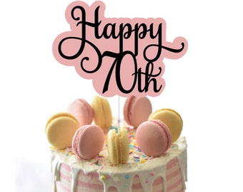 70th Cake Topper SVG, Pastel de cumpleaños topper SVG, Feliz cumpleaños svg, 70th SVG, 70th Birthday, cake topper, cut file, archivo digital