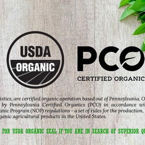 May include: A close-up of a USDA Organic seal and a Pennsylvania Certified Organics (PCO) seal. The text "ALWAYS LOOK FOR USDA ORGANIC SEAL IF YOU ARE IN SEARCH OF SUPERIOR QUALITY HERBS." is printed below the seals.