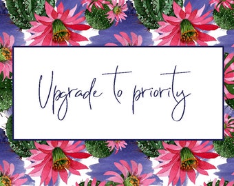 Priority Shipping and Processing Upgrade