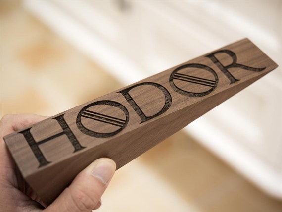 Game Of Thrones Hodor Wooden Doorstop Hold The Door Stop A Fan