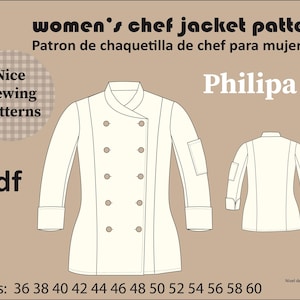 Printable PDF pattern for a women's chef jacket / Sizes 36-60 / PHILIPA / Woman chef jacket pattern PDF / Includes instructions and cutting plan