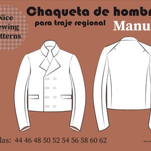 May include: A white double-breasted jacket pattern with the text "Chaqueta de hombre para traje regional Manuel" and "Nice Sewing Patterns". Sizes are listed from 44 to 62. The difficulty level is marked as medium.