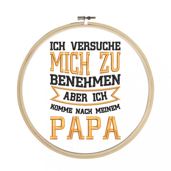 Stickdatei Spruch "Papa" 13x18