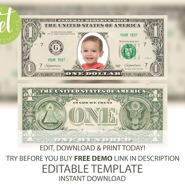 Editable One Dollar Bill, Money Bill Art, Your face on money, Customized Bucks, Editable jettemplate Template, Try before you Buy