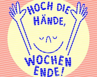 Plotterbestand Steek je hand op, weekend!, plottersjabloon, plotten, zeefdruksjabloon, snijplotterbestand, komisch, grappig motief, dxf, svg