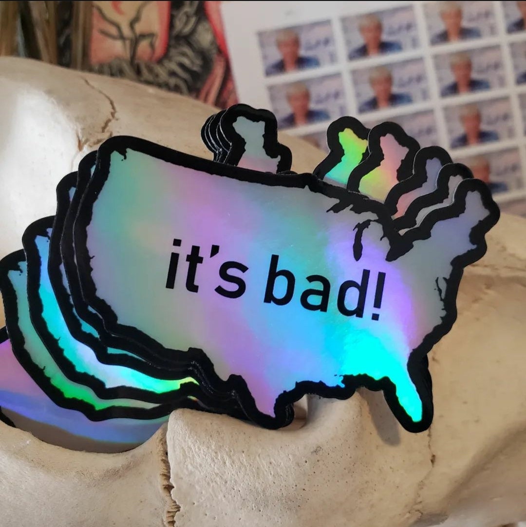 Its Bad Sticker Holographic - Etsy